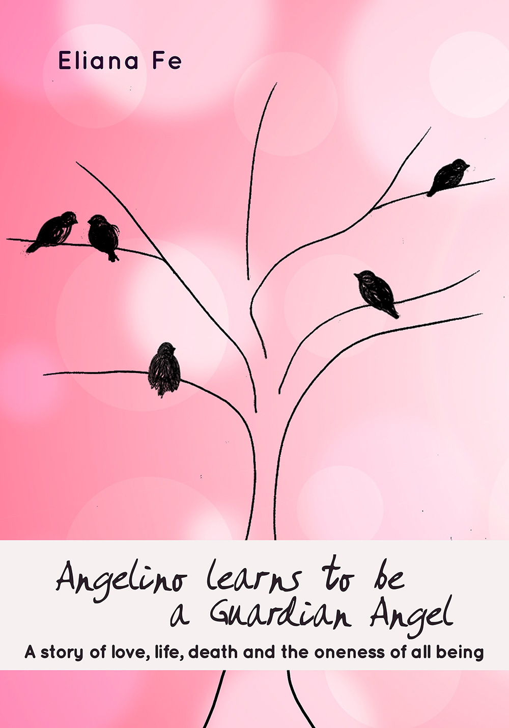 Cover of the e-book 'Angelino learns to be a Guardian Angel' by Eliana Fe
